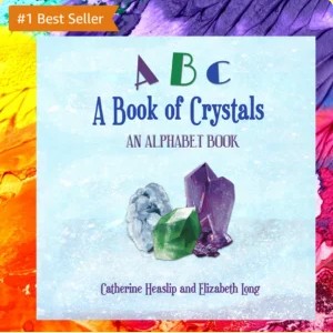 ABC A book of Crystals #1 Bestseller
